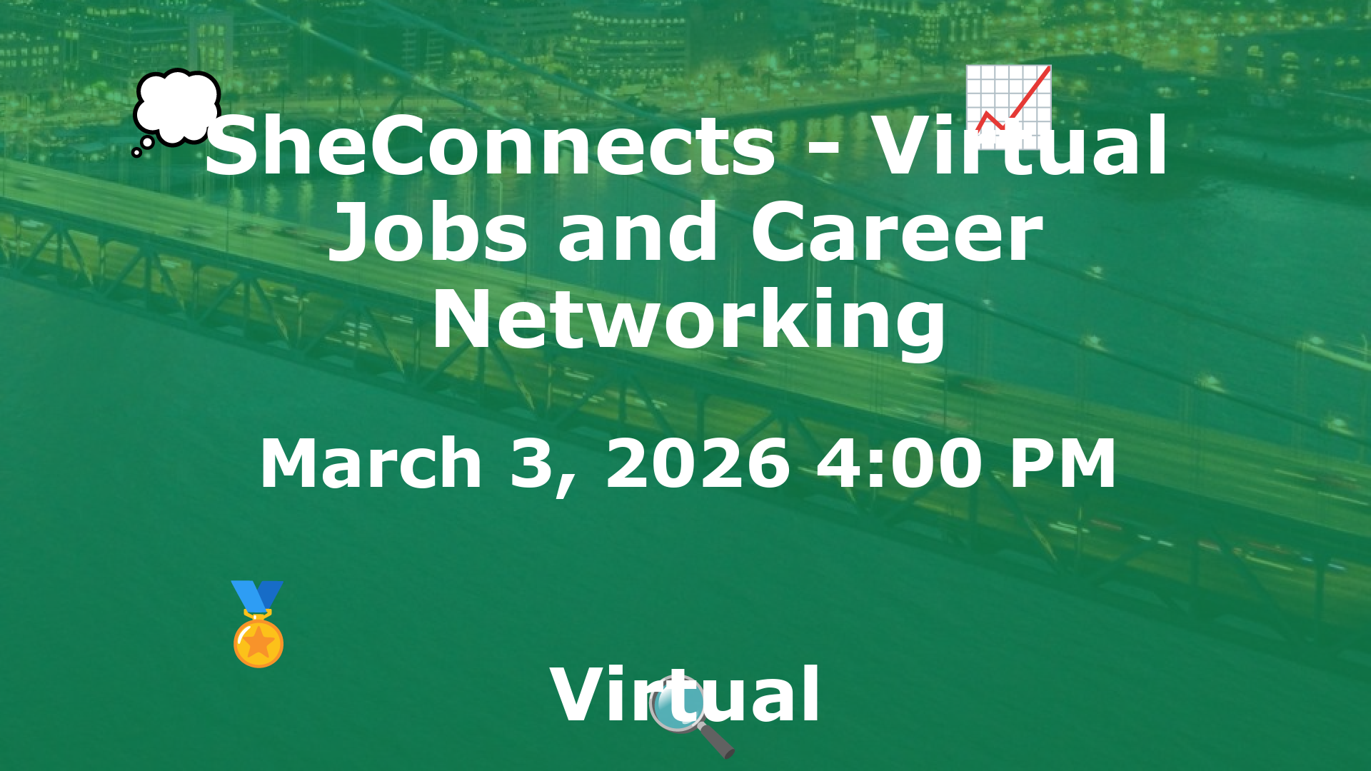 SheConnects - Virtual Jobs and Career Networking event image